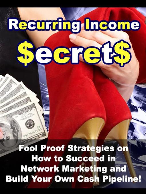 Title details for Recurring Income Secrets by John Mcload - Wait list